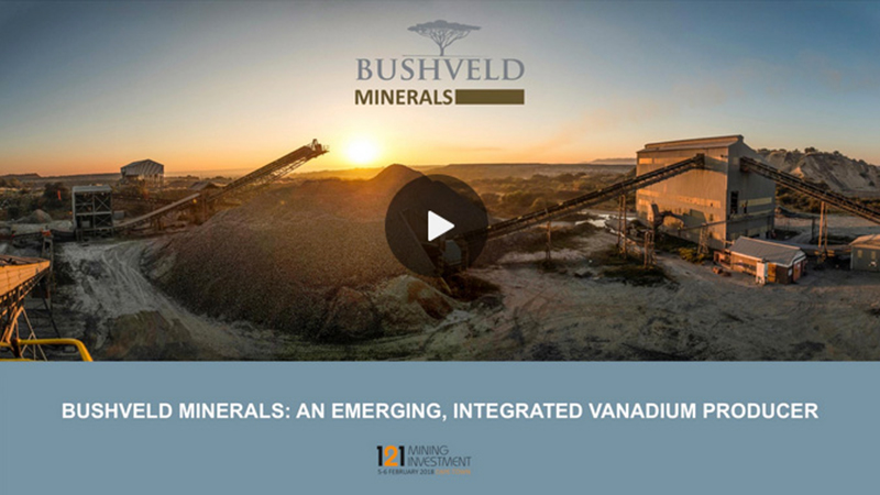 Bushveld Minerals, an Emerging, Integrated Vanadium Producer