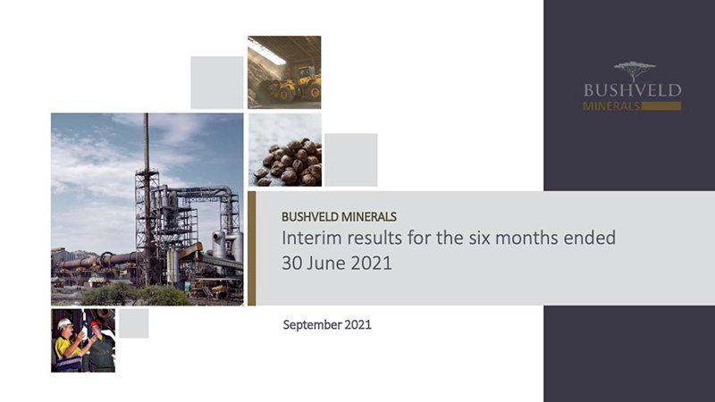 Bushveld Minerals Interim Financial Report 2021