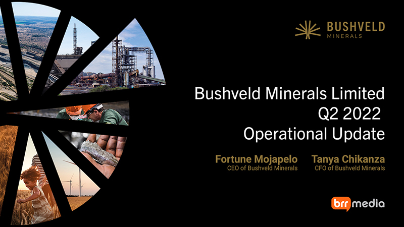 Bushveld Minerals Operational Update Q2 2022