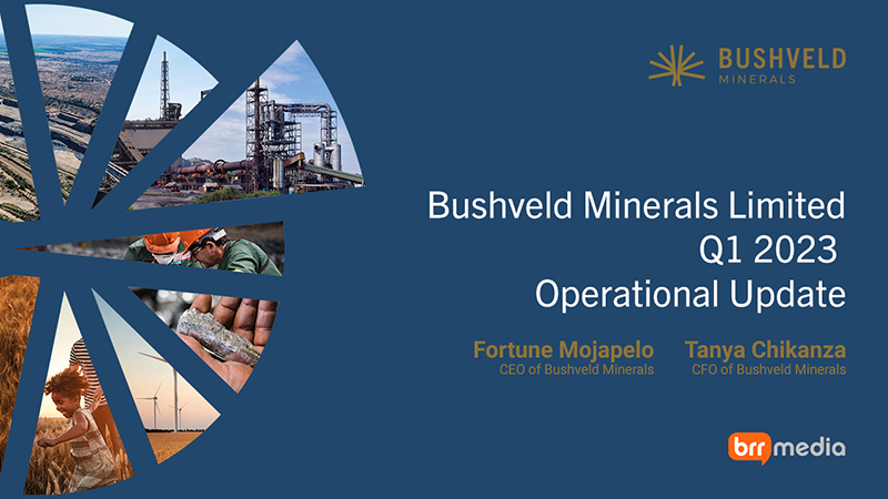 Bushveld Minerals Update Q1 2023